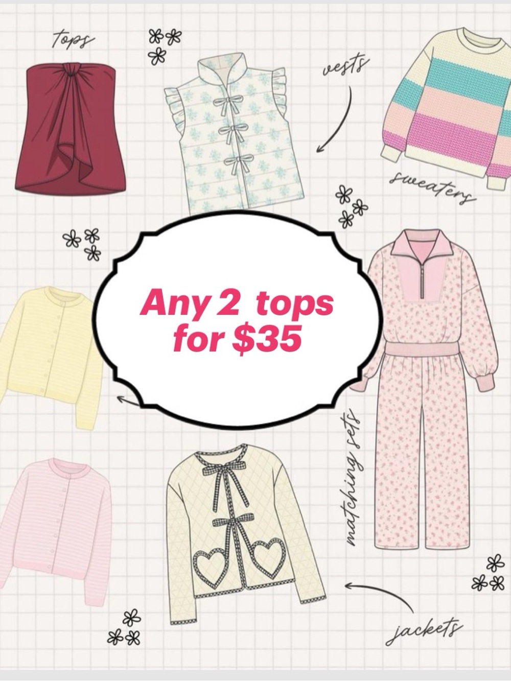 Any 2 Tops for $35